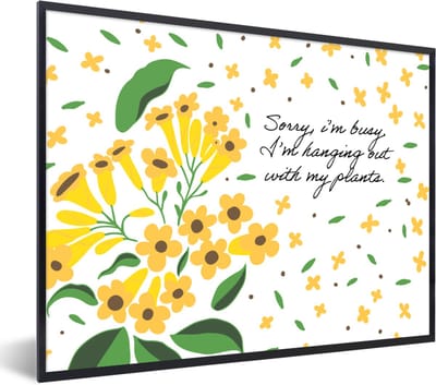 Fotolijst incl. Poster - Quotes - Spreuken - Sorry I'm busy I'm hanging out with my plants - 40x30 cm - Posterlijst