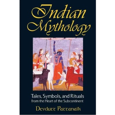 Indian Mythology - Devdutt Pattanaik