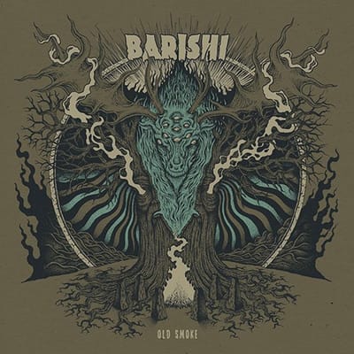 Old Smoke - Barishi