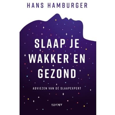 Slaap Je Wakker En Gezond - Hans Hamburger