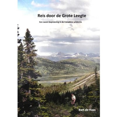 Reis Door De Grote Leegte - Bart De Haas
