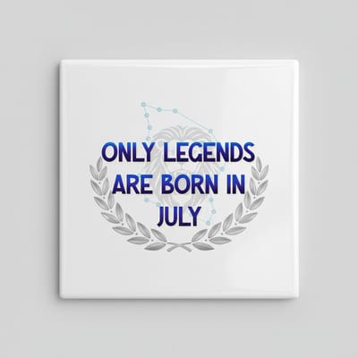 Keramische Wandtegel 15x15 cm – “Only Legends Are Born in July” – Sterrenbeeld Verjaardagscadeau & Woondecoratie