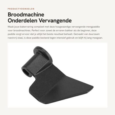 Dailygoods- Mengpeddel Roestvrij Staal - Vervangingspaddle voor Broodmachine - D-vorm 11x11 cm - Duurzaam - Lichtgewicht - Eenvoudig schoon te maken