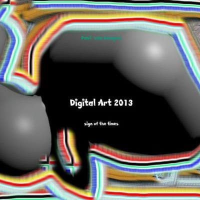 Digital Art 2013 - Paul van Kempen