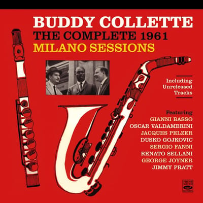 Buddy Collette - Complete 1961 Milano Sessions