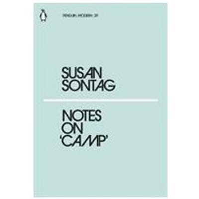 Notes On Camp - Penguin Modern - Susan Sontag