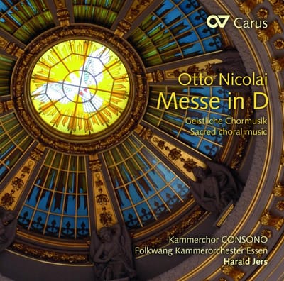 Kammerchor Consono, Foolkwang Kammerorchester Essen, Harald Jers - Nicolai: Messe In D, Liturgie Nr 2 (CD)