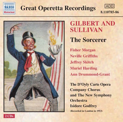 The D'Oyly Carte Opera Company Chorus, New Promenade Orchestra - The Sorcerer (2 CD) (Remastered)