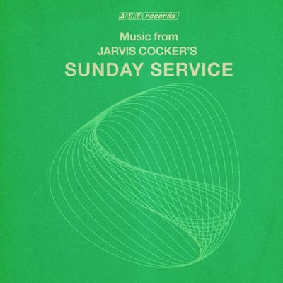 Music From Jarvis Cockers Sunday Service