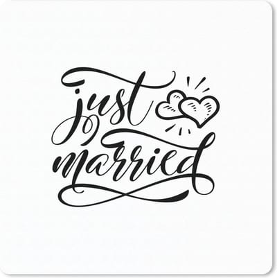 Muismat 20x20 cm - Mousepad Spreuken - Just married - Quotes - Trouwen - Muismatten