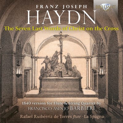 Francisco Asenjo Barbieri, Rafael Ruibérriz de Torres, La Spagna - Haydn: The Seven Last Words Of Christ On The Cross (CD)