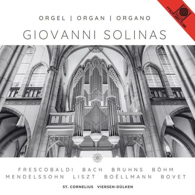 Solinas, Giovanni - Orgel: Die Orgel Von St. Cornelius In Viersen-Dülken (CD)