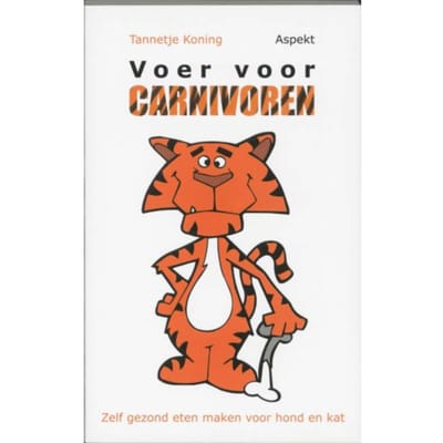Voer Voor Carnivoren - Tannetje Koning