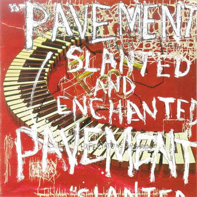 Slanted & Enchanted - Pavement