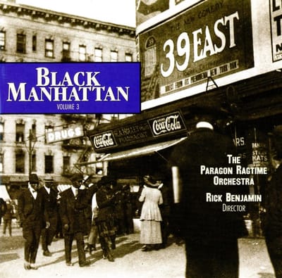 Paragon Ragtime Orchestra, Rick Benjamin - Black Manhattan Volume 3 (CD)