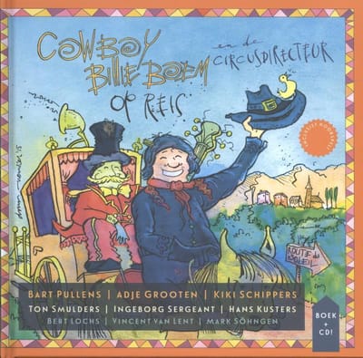 Ad Grooten - Cowboy Billie Boem en de circusdirecteur op reis (CD)