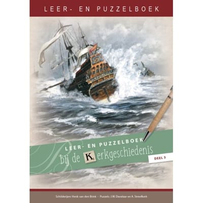 Leer- En Puzzelboek Bij De Kerkgeschiedenis / Deel 3 - Puzzelboeken - Jw Davelaar