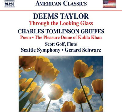Scott Goff, Seattle Symphony Orchestra, Gerard Schwarz - Taylor: Through The Looking Glass • Poem • The Pleasure Dome Of Kubla Khan (CD)
