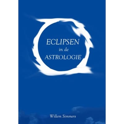 Eclipsen In De Astrologie - Willem Simmers
