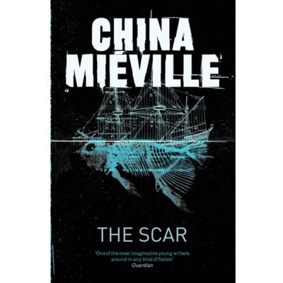 The Scar - Bas-Lag - China Mieville