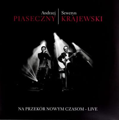 Andrzej Piaseczny: Na Przekór Nowym Czasom - Live [2xWinyl]