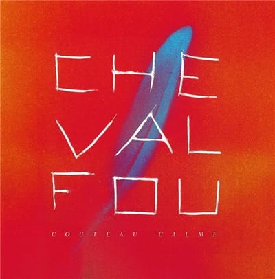 Cheval Fou - Couteau Calme (CD)