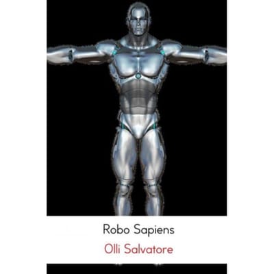 Robo Sapiens - Olli Salvatore