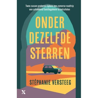 Onder Dezelfde Sterren - Stéphanie Versteeg
