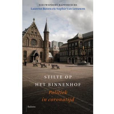 Stilte Op Het Binnenhof - Laurens Boven