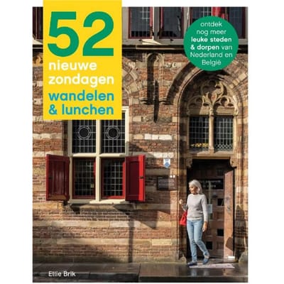 52 Nieuwe Zondagen Wandelen & Lunchen - Ellie Brik