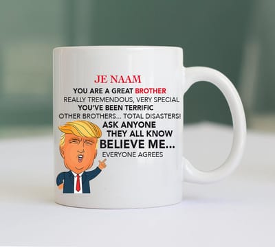 Gepersonaliseerde Mok met Naam - Trump Brother - Cadeau Broer - Grappige Mok - Verjaardag Broer - Verjaardag cadeau