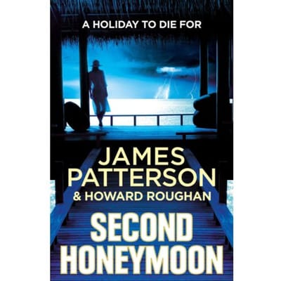 Second Honeymoon - James Patterson