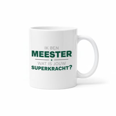 Ik Ben Meester – Wat Is Jouw Superkracht Mok – Grappig Cadeau voor Leraren Koffiemok – 330 ml Keramische Mok