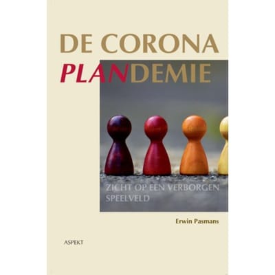 De Coronaplandemie - Erwin Pasmans