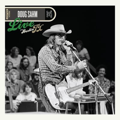 Live From Austin, Tx - Doug Sahm