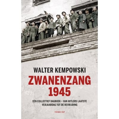 Zwanenzang 1945 - Walter Kempowski
