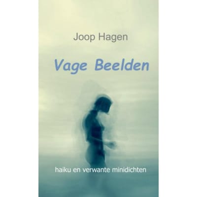 Vage Beelden - Joop Hagen