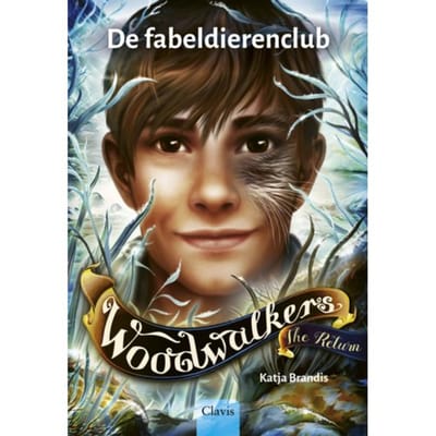 De Fabeldierenclub - Woodwalkers - The Return - Katja Brandis