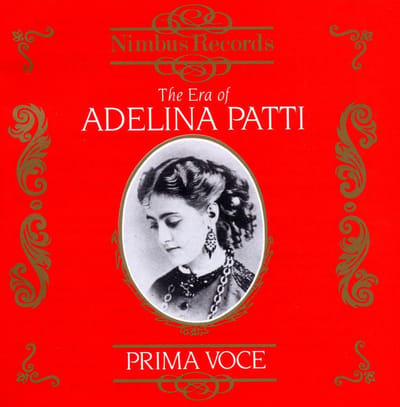 Adelina Patti - The Era Of Adelina Patti (2 CD)