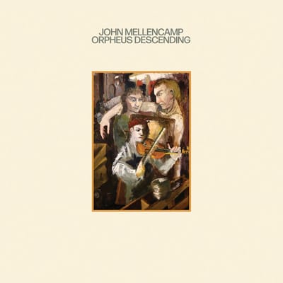John Cougar Mellencamp - Orpheus Descending (LP)