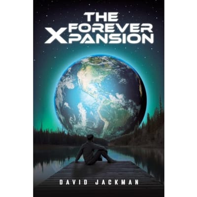 The Forever Xpansion - David Jackman