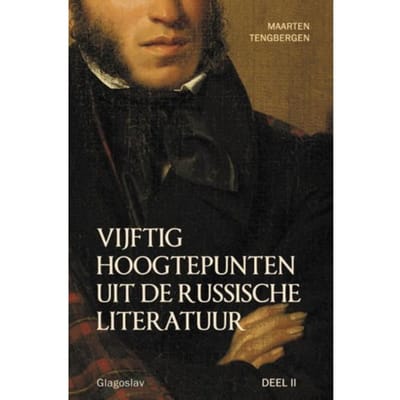Vijftig Hoogtepunten Uit De Russische Literatuur / 2
