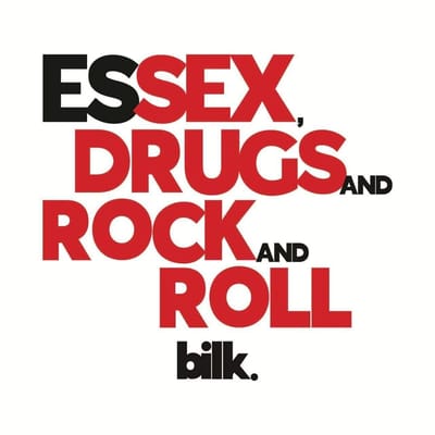 Bilk - Essex, Drugs And Rock And Roll (LP)