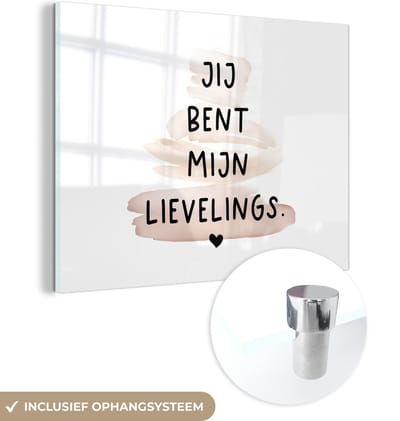 MuchoWow® Glasschilderij 160x120 cm - Schilderij acrylglas - Vrienden - Jij bent mijn lievelings - Quotes - Spreuken - Foto op glas - Schilderijen