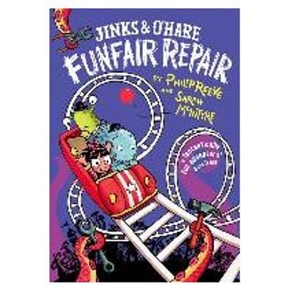 Jinks & O'Hare Funfair Repair - Philip Reeve