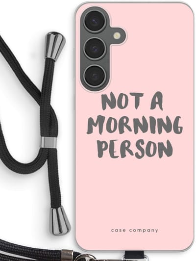 Case Company® - Hoesje met koord geschikt voor Samsung Galaxy S24 Plus hoesje met Koord - Morning person - Telefoonhoesje met Zwart Koord - Bescherming aan alle Kanten en Over de Schermrand