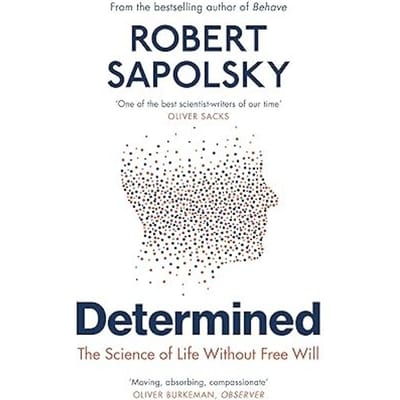 Determined - Sapolsky, Robert M