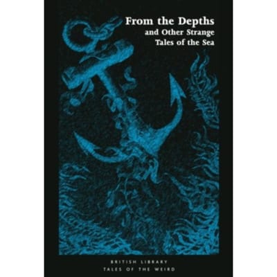 From The Depths - Tales Of The Weird - ASHLEY, MIKE ED