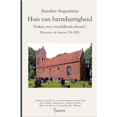 Huis Van Barmhartigheid - Augustinus Uitgaven - Aurelius Augustinus