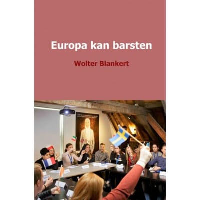 Europa Kan Barsten - Wolter Blankert